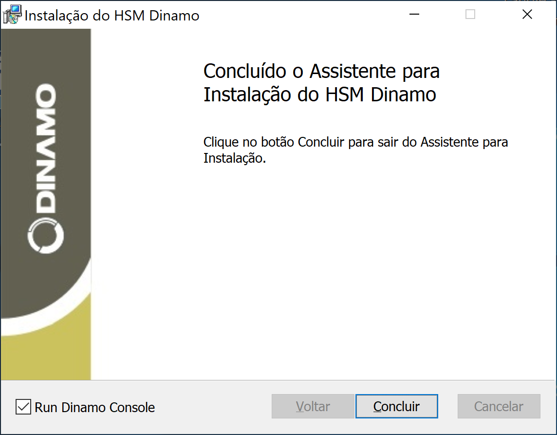 Tela final do instalador, com opção da console do HSM